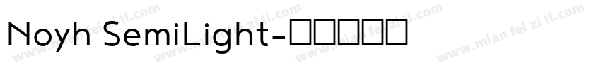 Noyh SemiLight字体转换